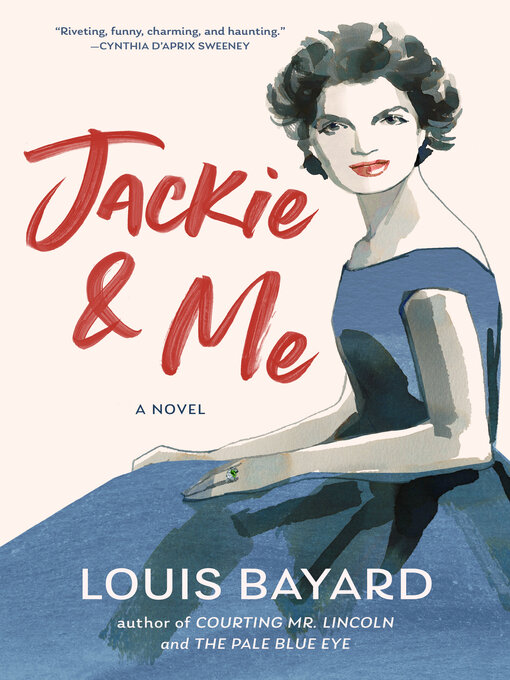 Title details for Jackie & Me by Louis Bayard - Wait list